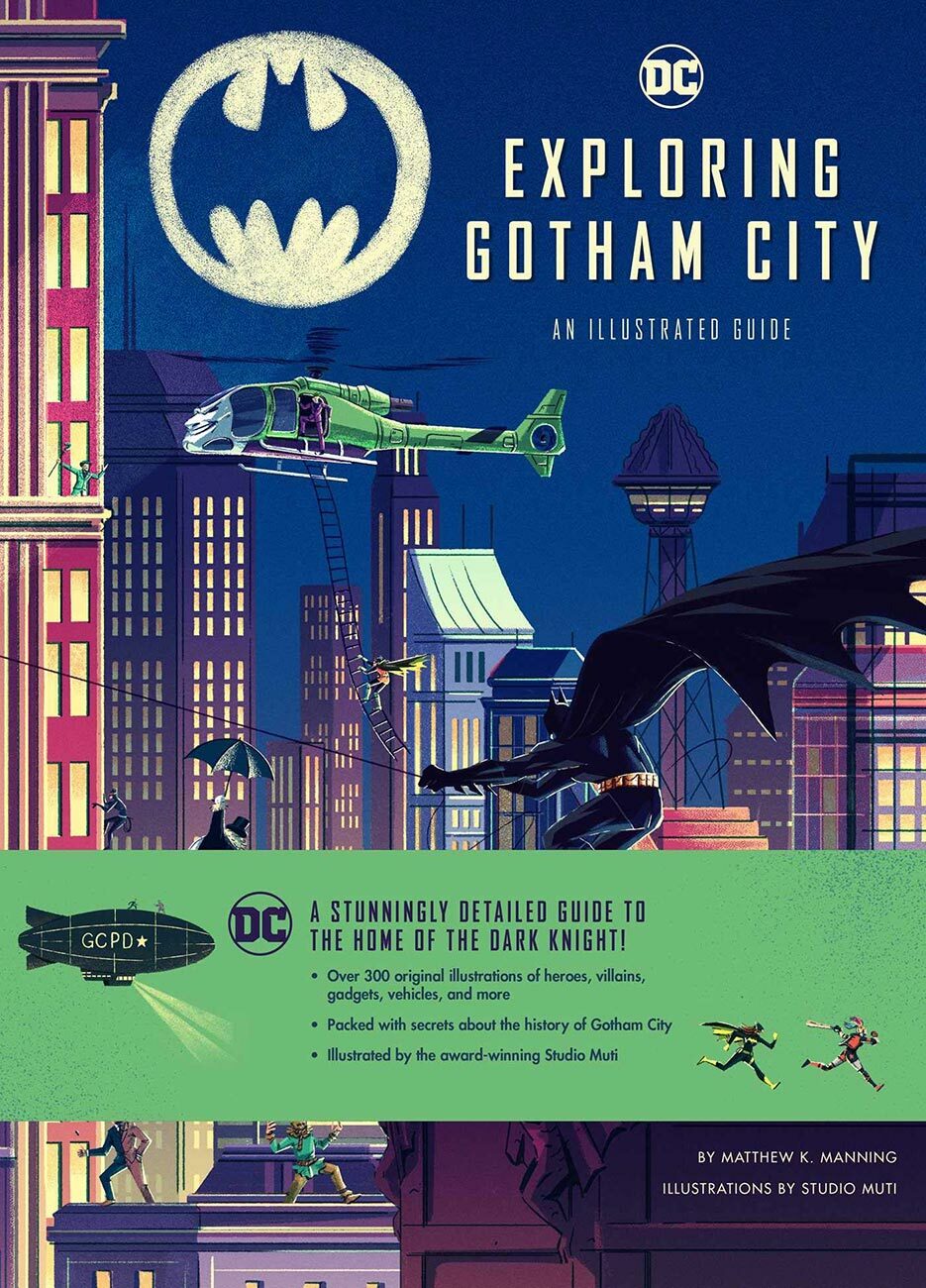 Exploring Gotham City (DC Comics): An Illustrated Guide Book Hardcover Edition Batman