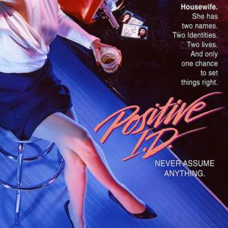Positive I.D. (1986) Blu-ray Edition